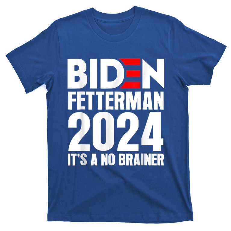 bf29237285-biden-fetterman-2024-its-a-no-brainer-funny--blue-at-garment.jpg